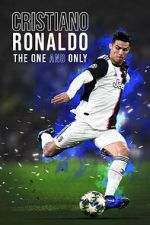 Watch Cristiano Ronaldo: The One and Only Xmovies8