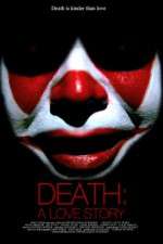 Watch Death A Love Story Xmovies8