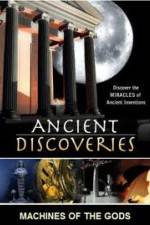 Watch History Channel Ancient Discoveries: Machines Of The Gods Xmovies8