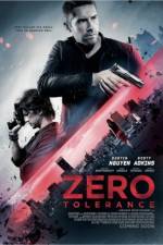 Watch Zero Tolerance Xmovies8