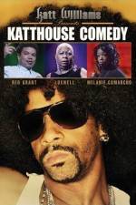 Watch Katt Williams Presents: Katthouse Comedy Xmovies8