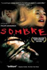 Watch Sombre Xmovies8