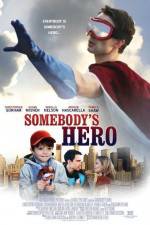 Watch Somebody's Hero Xmovies8