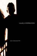 Watch Duality of Retribution Xmovies8