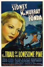 Watch The Trail of the Lonesome Pine Xmovies8