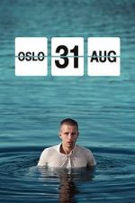 Watch Oslo, August 31st Xmovies8