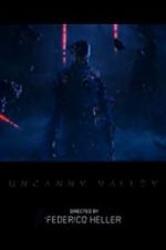 Watch Uncanny Valley Xmovies8