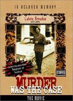 Watch Murder Was the Case: The Movie Xmovies8