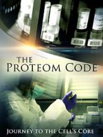 Watch The Proteom Code: Journey to the Cell\'s Core Xmovies8