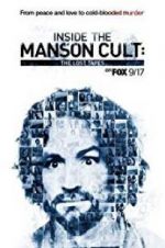 Watch Inside the Manson Cult: The Lost Tapes Xmovies8