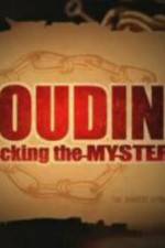 Watch Houdini Unlocking the Mystery Xmovies8