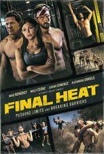 Watch Final Heat Xmovies8