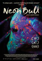 Watch Neon Bull Xmovies8