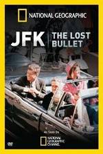 Watch National Geographic: JFK The Lost Bullet Xmovies8