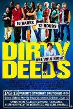 Watch Dirty Deeds (2005) Xmovies8