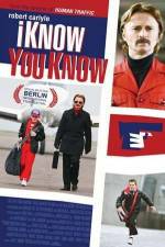 Watch I Know You Know Xmovies8