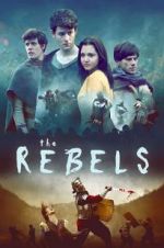 Watch The Rebels Xmovies8