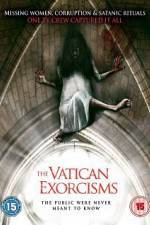 Watch The Vatican Exorcisms Xmovies8