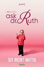 Watch Ask Dr. Ruth Xmovies8