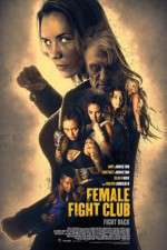 Watch Female Fight Club Xmovies8