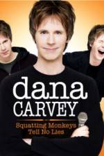 Watch Dana Carvey: Squatting Monkeys Tell No Lies Xmovies8