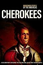 Watch Indigenous People of the Americas: Cherokee Xmovies8