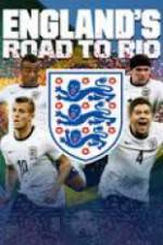 Watch England's Road To Rio Xmovies8