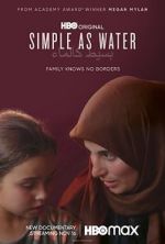 Watch Simple as Water Xmovies8