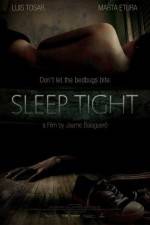 Watch Sleep Tight Xmovies8