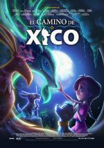 Watch Xico\'s Journey Xmovies8