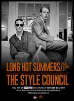Watch Long Hot Summers: The Story of the Style Council Xmovies8