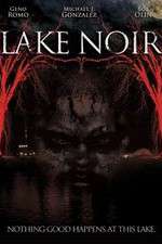 Watch Lake Noir Xmovies8