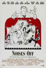 Watch Noises Off... Xmovies8