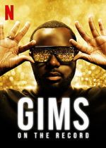 Watch GIMS: On the Record Xmovies8