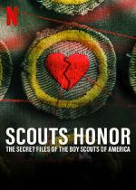 Watch Scout\'s Honor: The Secret Files of the Boy Scouts of America Xmovies8
