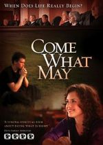 Watch Come What May Xmovies8