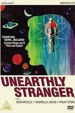 Watch Unearthly Stranger Xmovies8