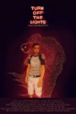 Watch Turn Off the Lights Xmovies8