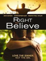 Watch Right to Believe Xmovies8