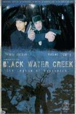 Watch Black Water Creek Xmovies8