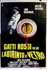 Watch Gatti rossi in un labirinto di vetro Xmovies8