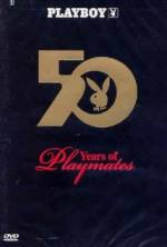 Watch Playboy: 50 Years of Playmates Xmovies8