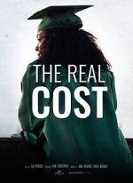 Watch The Real Cost Xmovies8