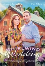 Watch A Whirlwind Wedding Xmovies8