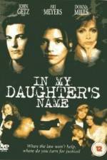 Watch In My Daughter's Name Xmovies8