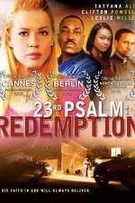 Watch 23rd Psalm: Redemption Xmovies8