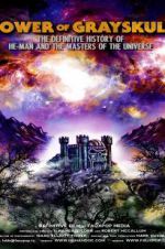 Watch Power of Grayskull: The Definitive History of He-Man and the Masters of the Universe Xmovies8