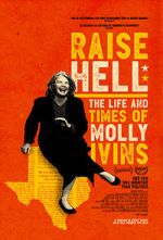 Watch Raise Hell: The Life & Times of Molly Ivins Xmovies8