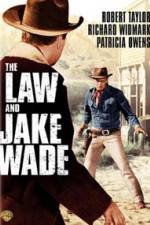 Watch The Law and Jake Wade Xmovies8