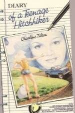Watch Diary of a Teenage Hitchhiker Xmovies8